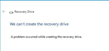 Can't Create Recovery Drive