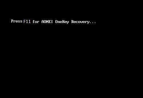 keep hitting F11 key to enter AOMEI recovery environment