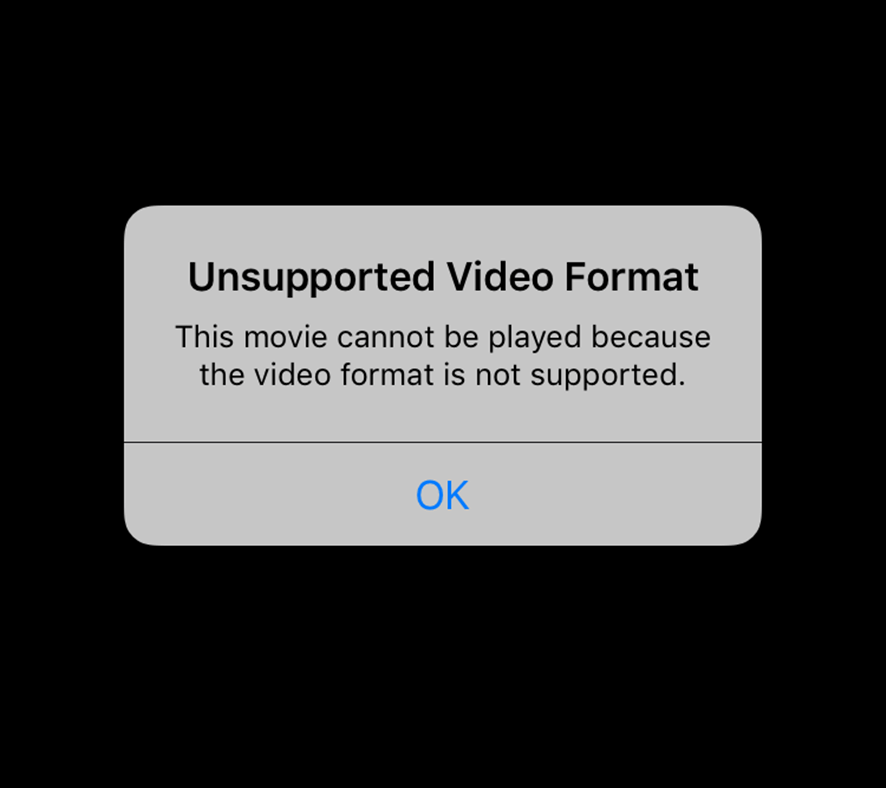 Unsupported Video Format