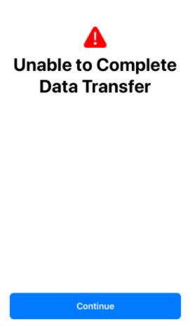 Unable to Complete Data Transfer