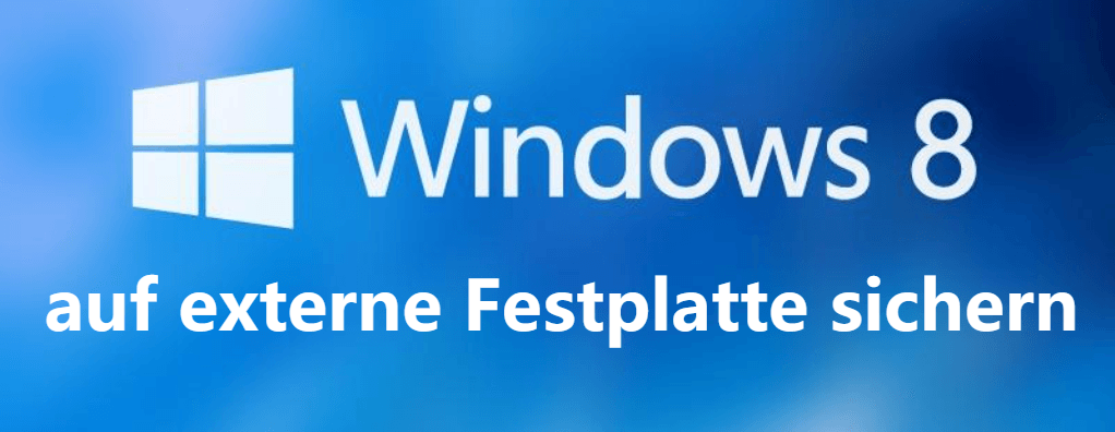 windows 8 auf externe festplatte sichern