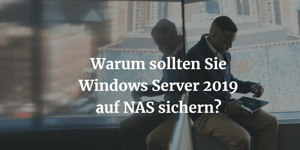 window server 2019 auf nas sichern