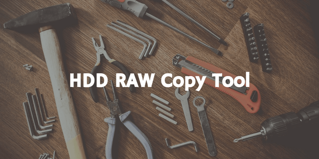 HDD RAW Copy Tool