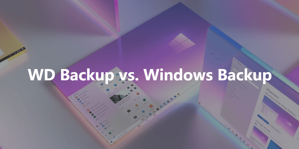 wd backup vs windows backup