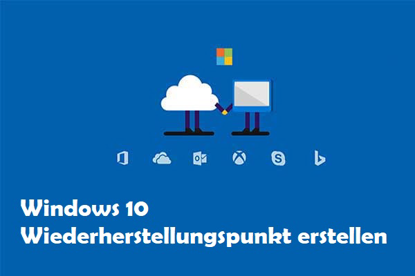 Windows 10 Wiederherstellungspunkt erstellen