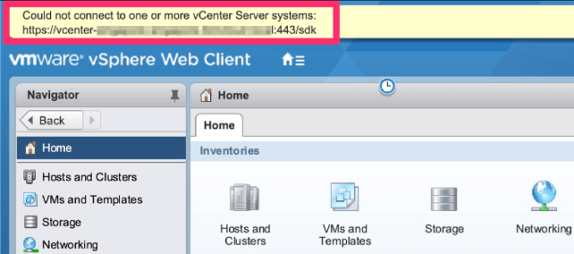 Could not connect to one or more vCenter Server systems