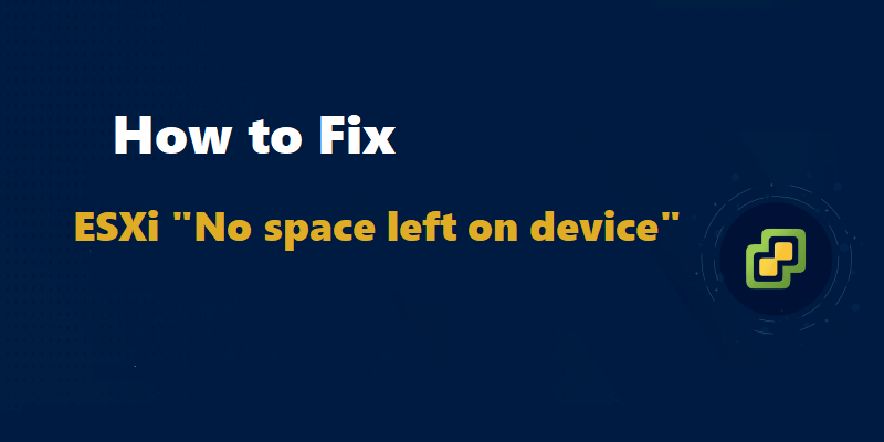 esxi-no-space-left-on-device