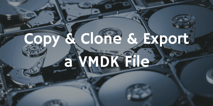 copy a vmdk file from vmware