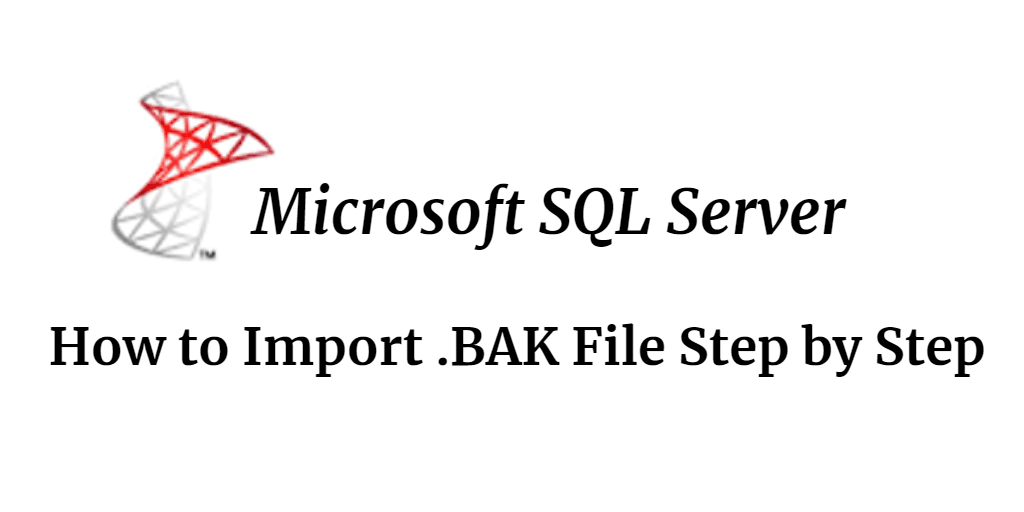 sql-server-import-bak