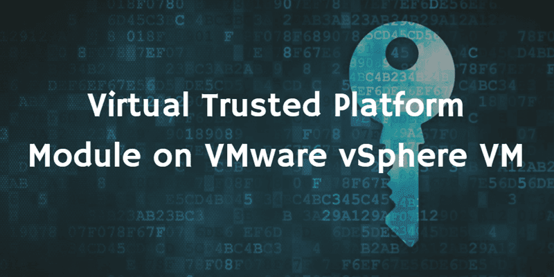 add vTPM to vSphere VM