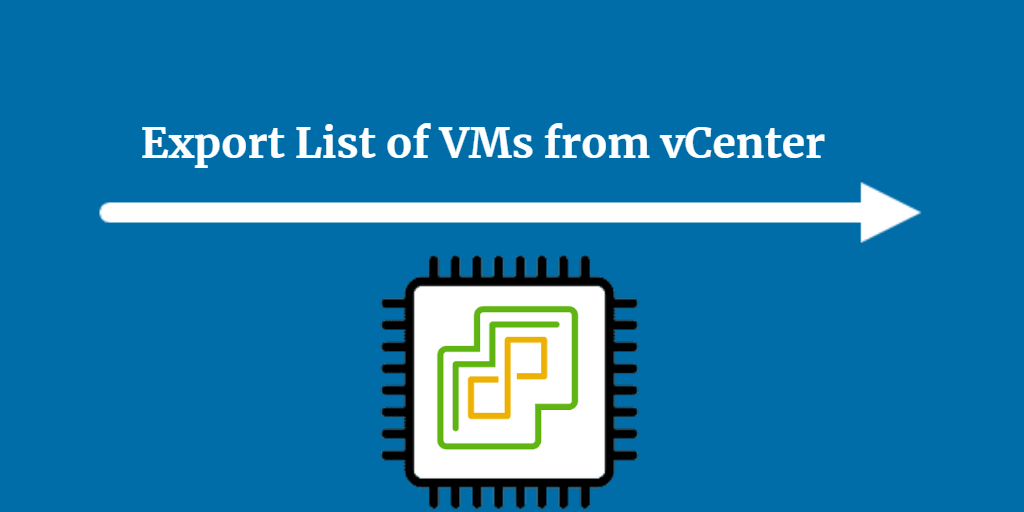 vcenter export list of vms
