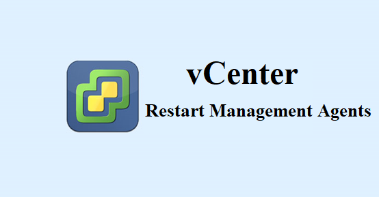 vcenter-restart-management-agents