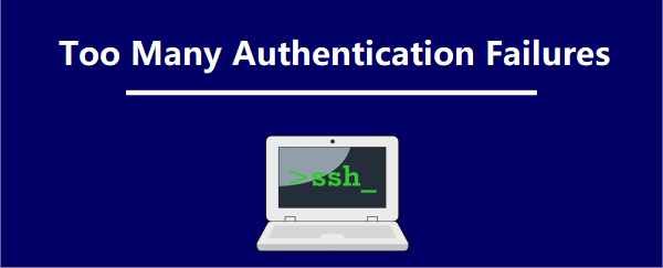 too-many-authentication-failures