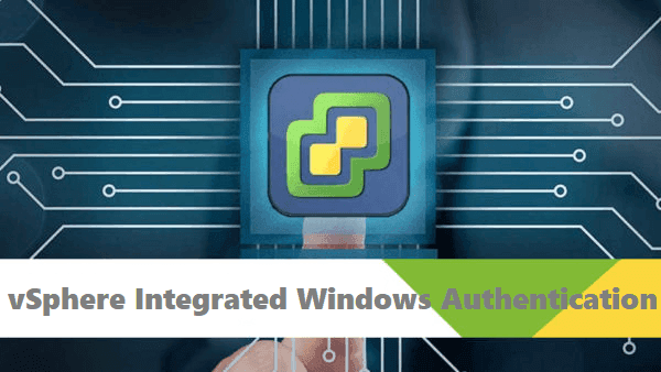 vsphere-integrated-windows-authentication