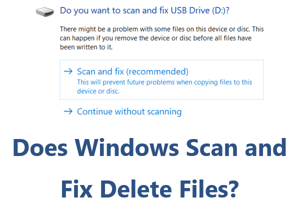 does-windows-scan-and-fix-delete-files