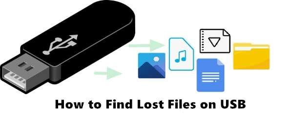 how-to-find-lost-files-on-usb