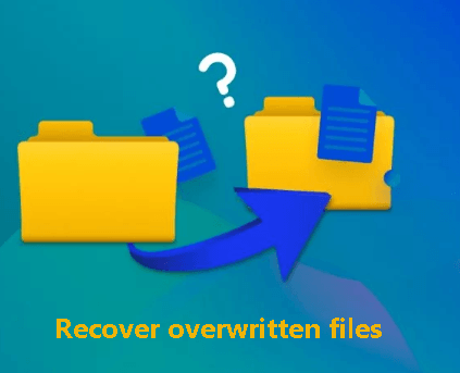 Recover Overwrittn Files