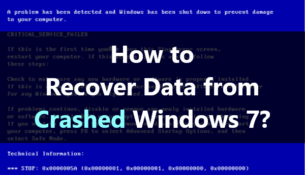 how-to-recover-data-from-crashed-windows-7