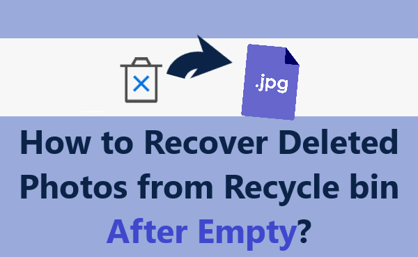 how-to-recover-deleted-photos-from-recycle-bin-after-empty