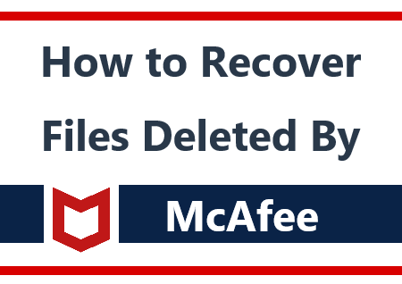 recover-files-deleted-mcafee