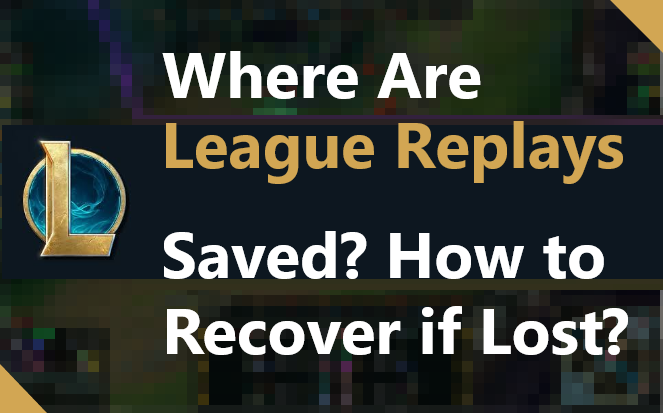 where-are-league-replays-saved