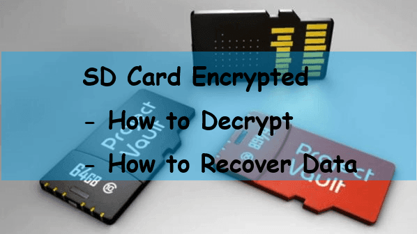Recover Data from Encrypted SD Card