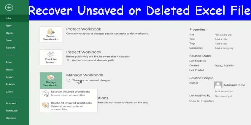 Recover Unsaved Deleted Excel File