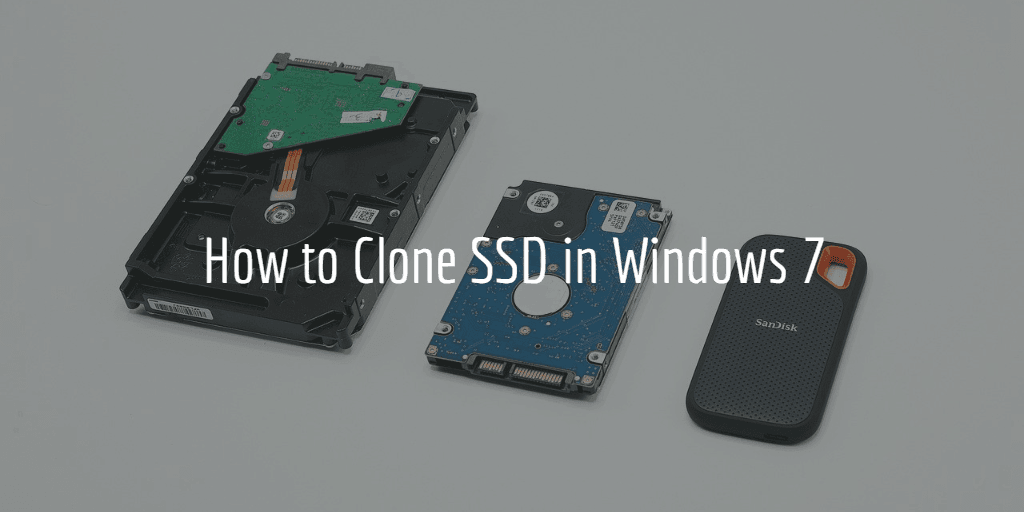 Clone Ssd Windows 7