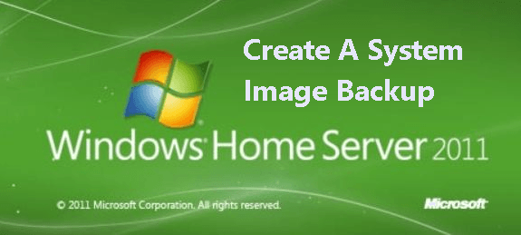Create A System Image Backup Windows Server 2011