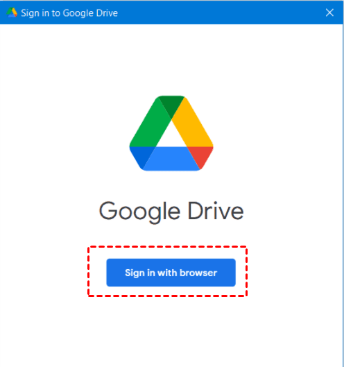 Drive For Desktop Sign In With Browser