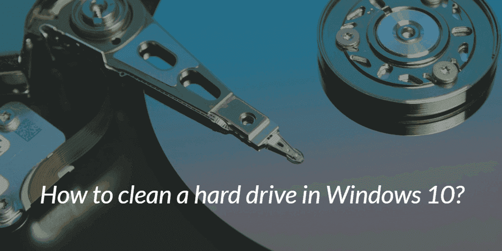 clean hard drive windows 10