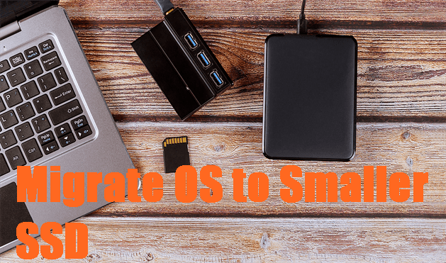 Migrate OS to Smaller SSD