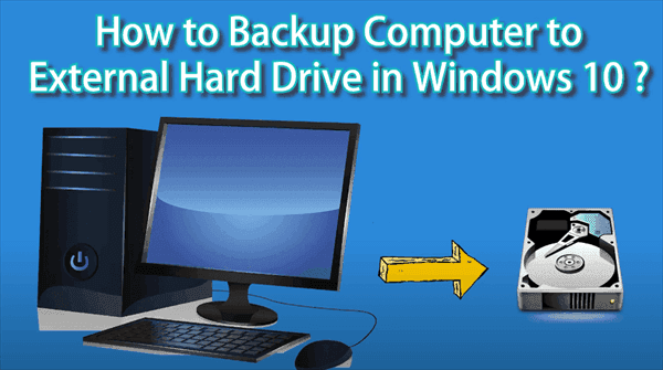 backup computer to external hard drive