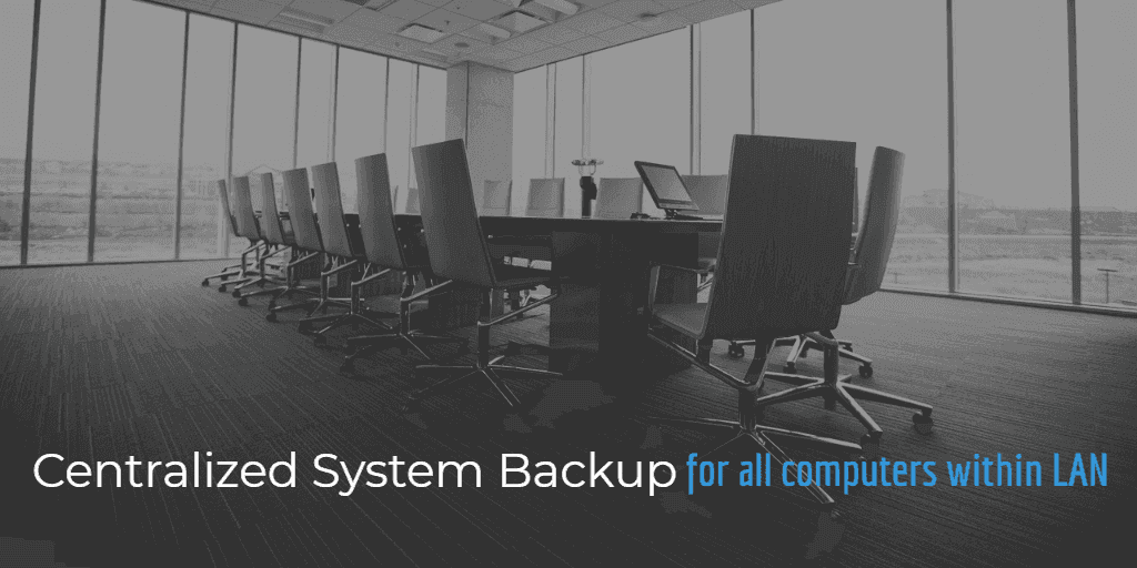 Centralized system backup