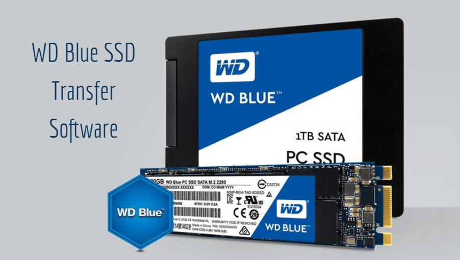 WD Blue SSD Transfer Software