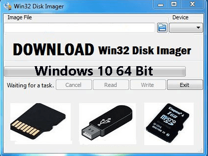 Win32 Disk Imager Windows 10 64 Bit