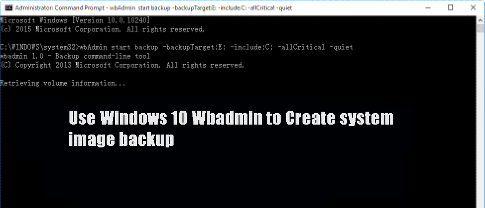 Windows 10 Wbadmin System Backup