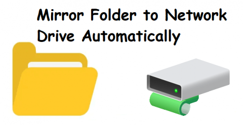 Mirror Folder to Network Drive Automatically