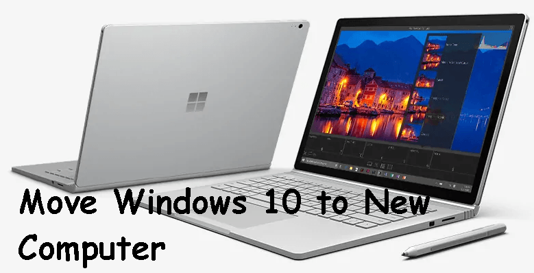 Move Windows 10 to New Computer