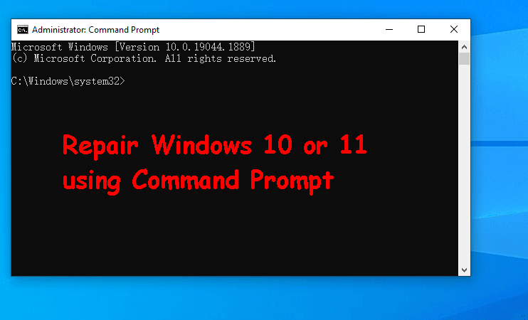 Repair Windows 10 using Command Prompt