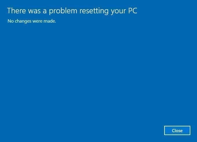 There Was a Problem Resetting Your PC